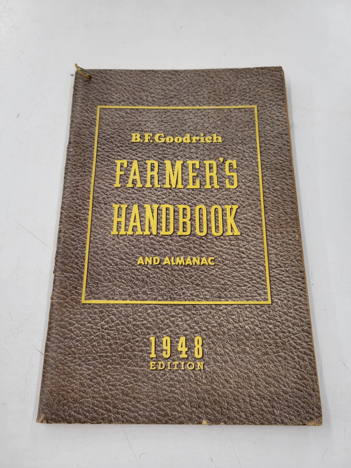 Vintage B. F. Goodrich Farmers Handbook And Almanac 1949 BF Goodrich 